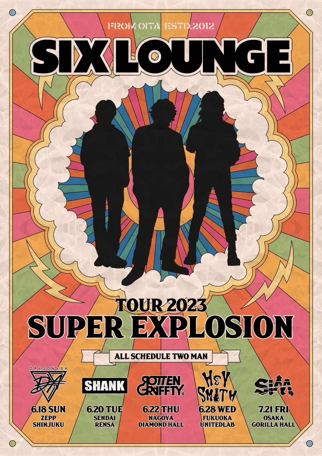 SIX LOUNGE TOUR 2023「SUPER EXPLOSION」