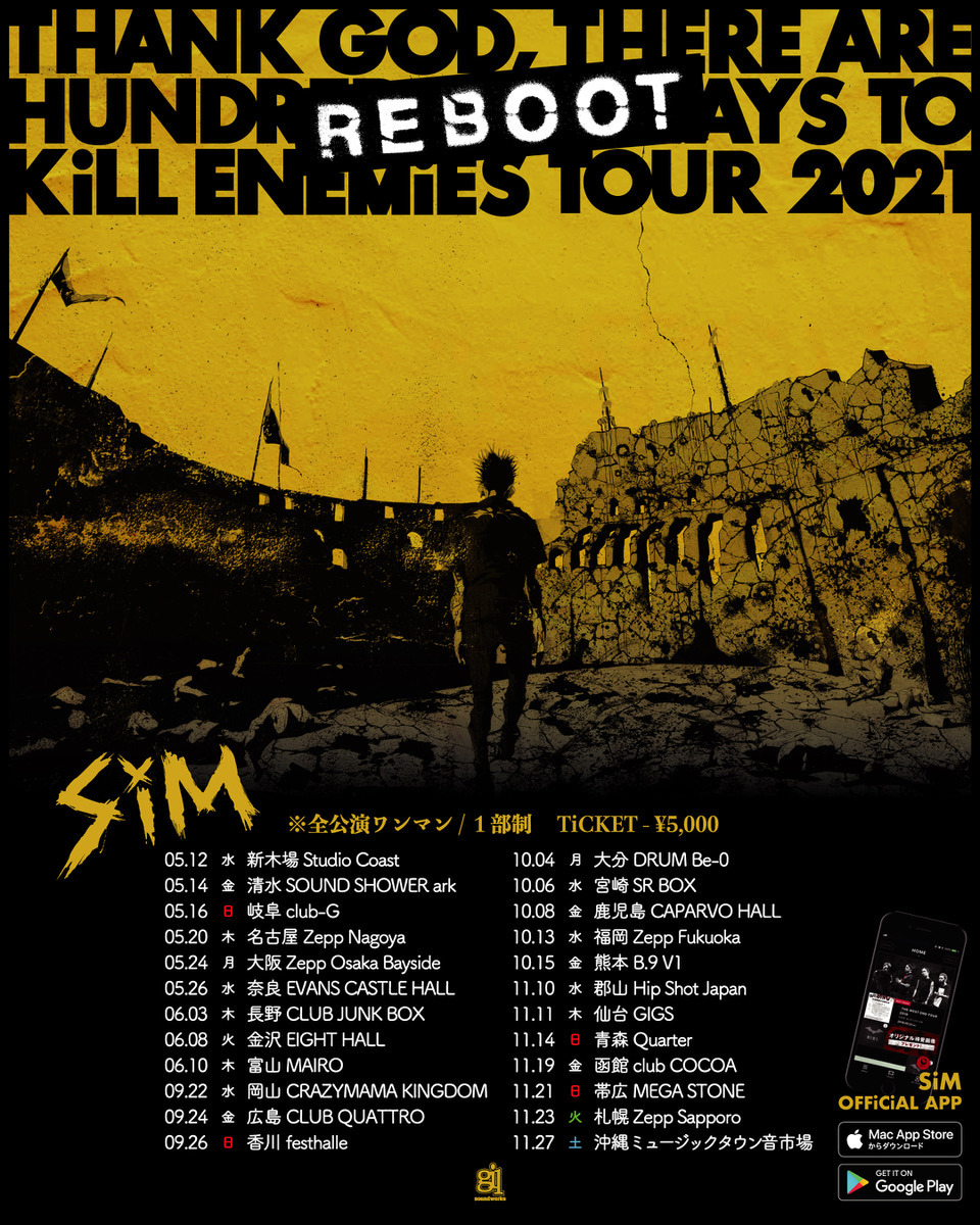 【公演延期】THANK GOD, THERE ARE HUNDREDS OF WAYS TO KiLL ENEMiES TOUR 2021  -REBOOT-